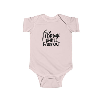 I Drink Until I Pass Out Onesie