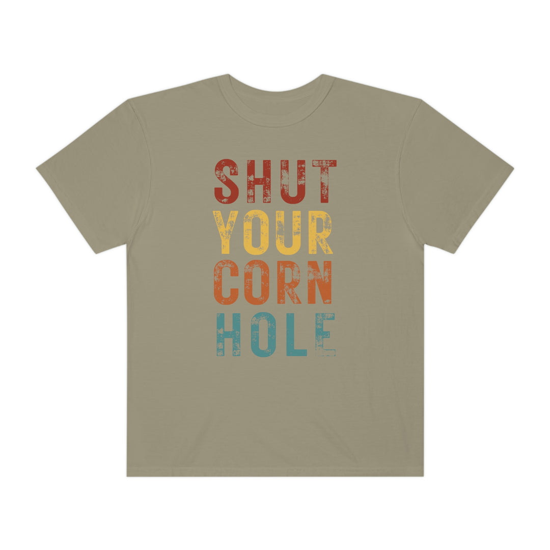 Shut Your Corn Hole Tee