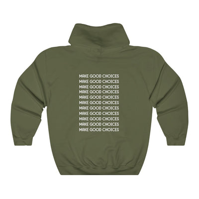 Make Good Choices-  Unisex Heavy Blend™ Hooded Sweatshirt - huserdesigns