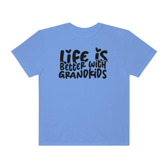 Life is Better With Grandkids Tee: A blue shirt with black text, 100% ring-spun cotton, medium weight, relaxed fit, durable double-needle stitching, no side-seams for tubular shape.