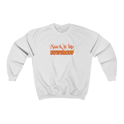 Suck it Up Buttercup-  Unisex Heavy Blend™ Crewneck Sweatshirt - huserdesigns