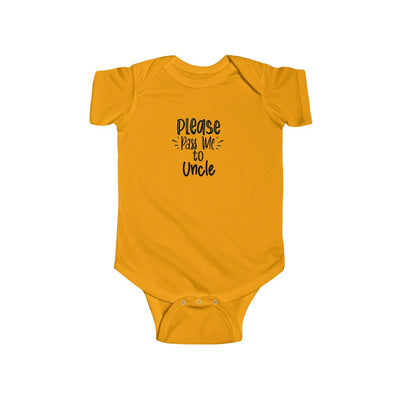 Please Pass Me to Uncle-  Infant Onesie - huserdesigns