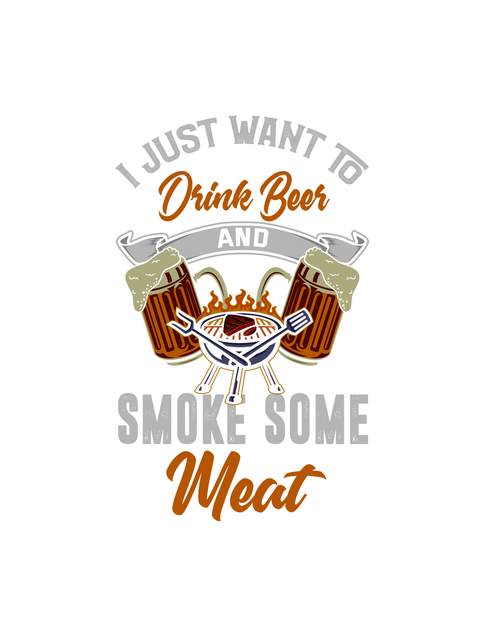 Drink Beer and Smoke Meat Tee