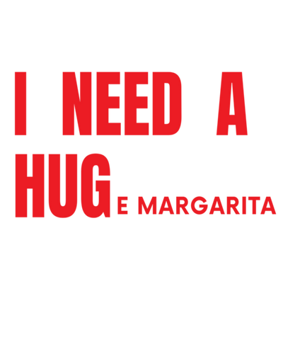 I Need a HUGe Margarita Crewneck