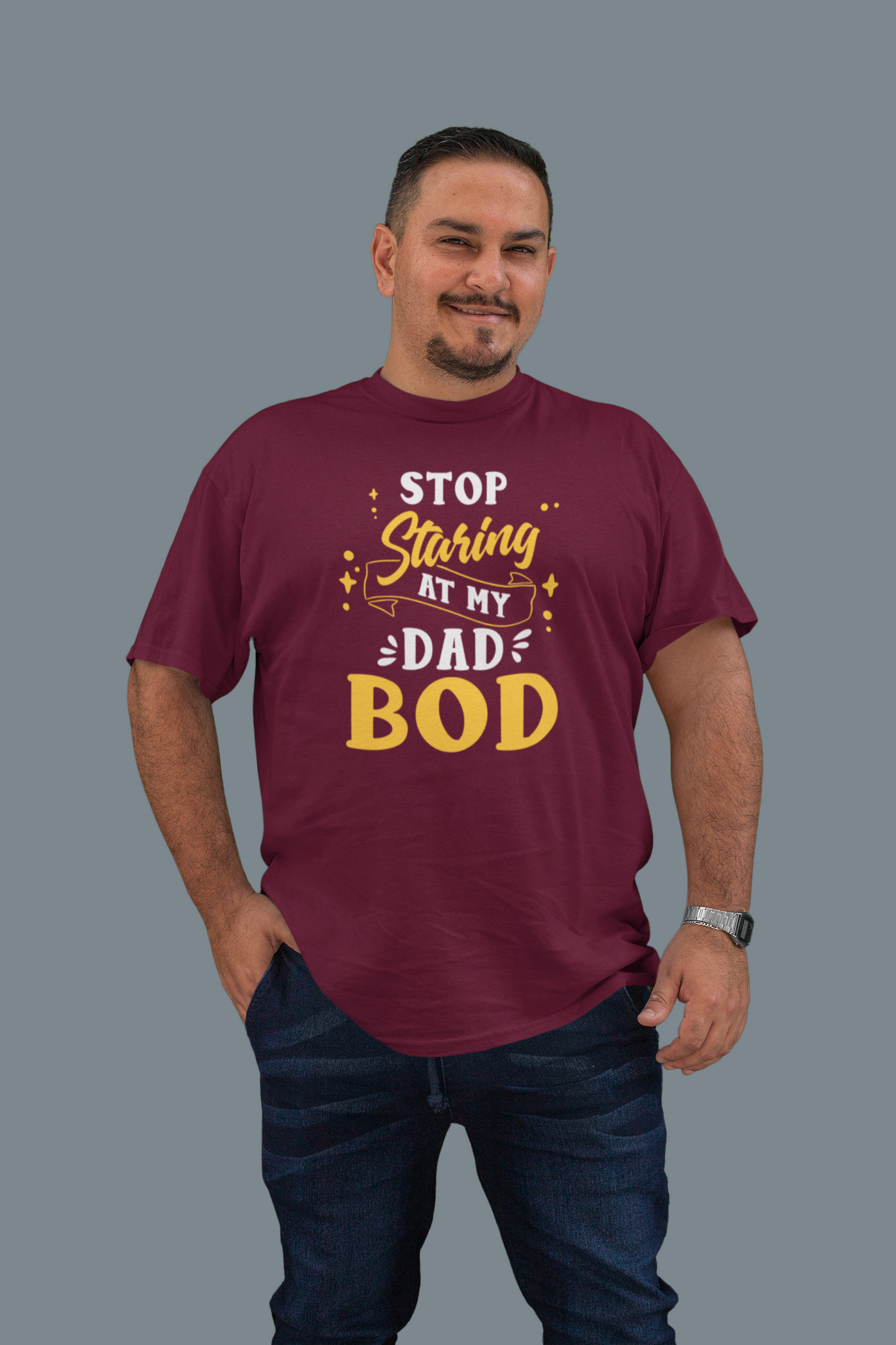 Stop Staring at My Dad Bod- Tee - huserdesigns