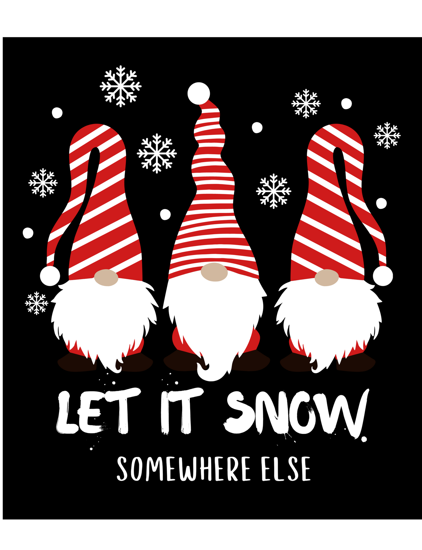 Let it Snow Somewhere Else Hoodie
