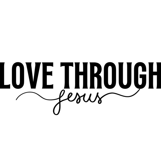 Love Through Jesus Crewneck